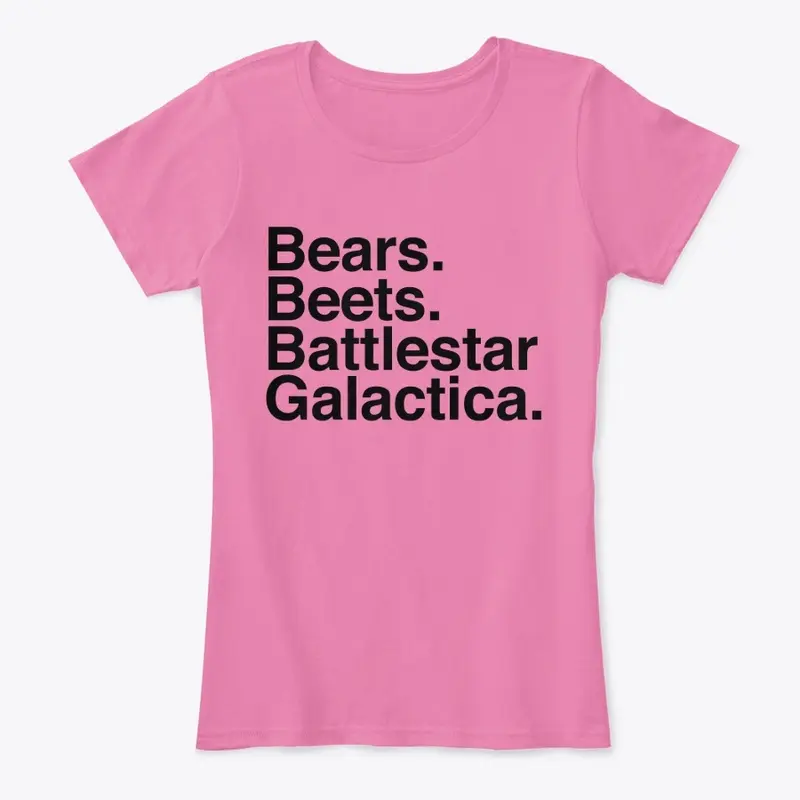 Bears. Beats. Battlestar Galactica. 